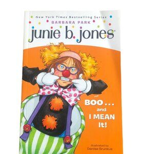Junie b. jones Boo...and I Mean it! - Barbara Park